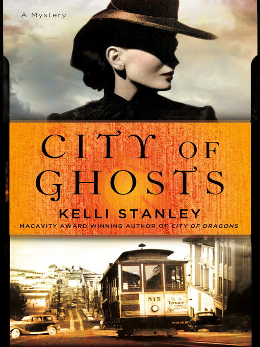 Title details for City of Ghosts by Kelli Stanley - Wait list